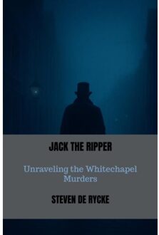 Brave New Books Jack The Ripper - Steven DE RYCKE