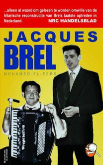 Brave New Books Jacques Brel - Boek Mohamed El-Fers (9402102213)
