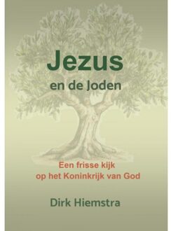 Brave New Books Jezus En De Joden - Dirk Hiemstra