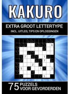 Brave New Books Kakuro - Extra Groot Lettertype - 75 Puzzels Voor Gevorderden - Puzzelboeken & Meer