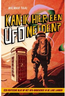 Brave New Books Kan Ik Hier Een Ufo Melden? - Wilmar Taal