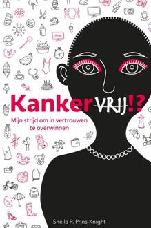 Brave New Books Kankervrij!? - Boek Sheila R. Prins-Knight (9402154973)