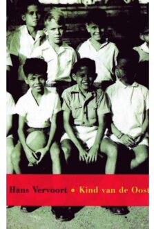 Brave New Books Kind van de Oost - Boek Hans Vervoort (9402169717)