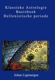 Brave New Books Klassieke astrologie basisboek hellenistische periode