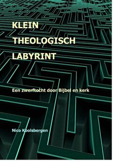 Brave New Books Klein theologisch labyrint - eBook Nico Koolsbergen (9402113851)