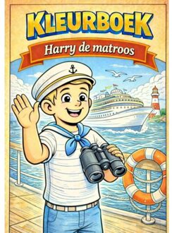 Brave New Books Kleurboek, Harry De Matroos. (Serie Beroepen) - H. Mourits