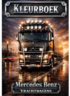 Brave New Books Kleurboek, Mercedes Benz Vrachtwagens. - H. Mourits