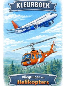 Brave New Books Kleurboek, Vliegtuigen & Helikopters. - H. Mourits