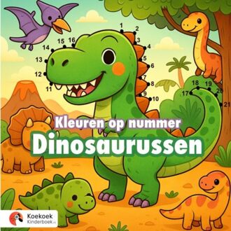 Brave New Books Kleuren Op Nummer: Dinosaurussen - Koekoek Kinderboek
