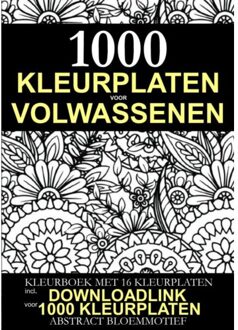 Brave New Books Kleurplaat Voor Volwassenen - 1.000 Downloadbare Kleurplaten: Abstract Bloem Motief - Download Products Benelux