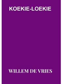 Brave New Books Koekie-Loekie - Willem de Vries
