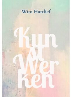 Brave New Books Kunst Werken - Wim Hartlief