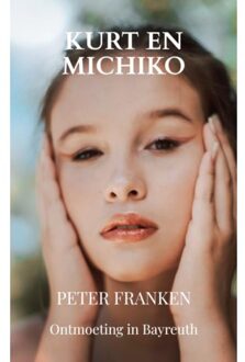 Brave New Books Kurt En Michiko - Peter Franken