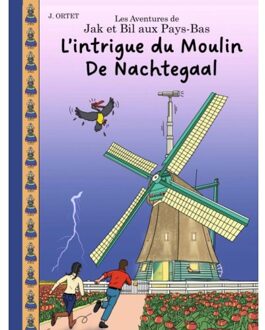 Brave New Books L’intrigue Du Moulin De Nachtegaal - Jacques Ortet