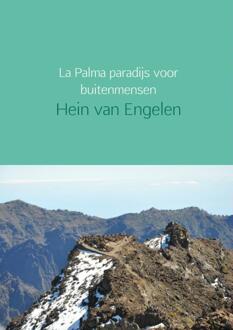 Brave New Books La Palma paradijs voor buitenmensen