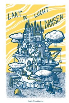 Brave New Books Laat De Lucht Dansen - Van Gaever Briek