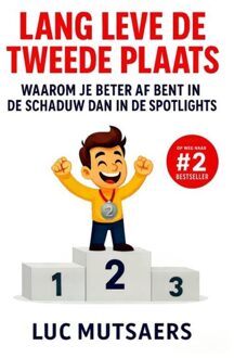 Brave New Books Lang leve de tweede plaats - Luc Mutsaers - ebook