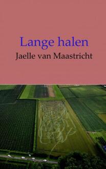 Brave New Books Lange halen - Boek Jaelle Van Maastricht (9402177728)