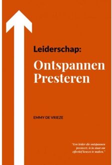 Brave New Books Leiderschap: Ontspannen Presteren