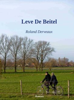 Brave New Books Leve de beitel - eBook Roland Derveaux (9402140220)