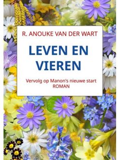 Brave New Books Leven En Vieren - R. Anouke Van der Wart