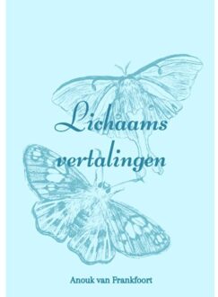 Brave New Books Lichaamsvertalingen - Anouk Van Frankfoort