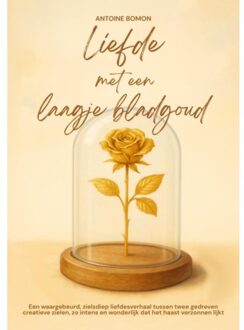 Brave New Books Liefde Met Een Laagje Bladgoud - Antoine Bomon