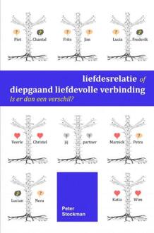 Brave New Books Liefdesrelatie of diepgaand liefdevolle verbinding