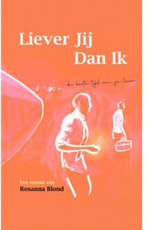 Brave New Books Liever Jij Dan Ik - Rosanna Blond