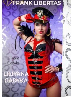 Brave New Books Liliyana Gadyka - Frank Libertas