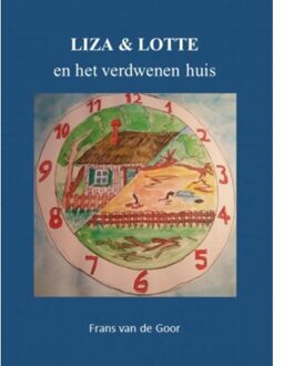 Brave New Books Liza & Lotte en het verdwenen huis