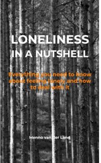 Brave New Books Loneliness In A Nutshell - Menno Van der Land