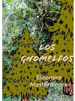 Brave New Books Los Gnomelfos - Ellen Mastenbroek