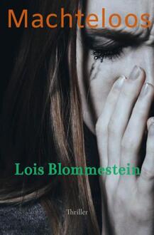 Brave New Books Machteloos - Lois Blommestein