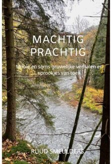 Brave New Books Machtig Prachtig - Ruud Smeulders