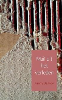 Brave New Books Mail uit het verleden - Boek Fanny de Roy (9402109250)