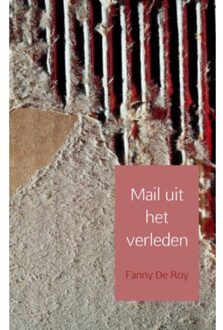 Brave New Books Mail uit het verleden - Boek Fanny de Roy (9402109250)