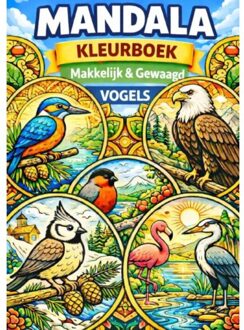 Brave New Books Mandala Kleurboek ! Eenvoudig & Krachtvol - Vogels - H. Mourits