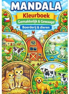 Brave New Books Mandala Kleurboek ( Gemakkelijk & Gewaagd ) Boerderij & Dieren. - H. Mourits