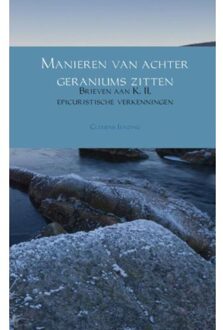 Brave New Books Manieren van achter geraniums zitten - Boek Clemens Janzing (9402169903)