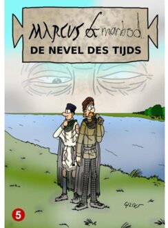 Brave New Books Marcus & Marbod 5 De Nevel Des Tijds - Gilivs Gracilis