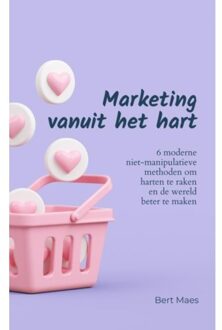 Brave New Books Marketing Vanuit Het Hart - Bert Maes