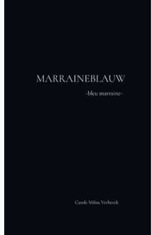 Brave New Books Marraineblauw - Carole Milou Verbeeck