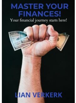 Brave New Books Master Your Finances! - Lian Verkerk