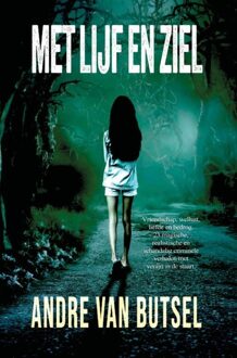 Brave New Books Met lijf en ziel - André van Butsel - ebook