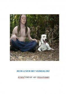 Brave New Books Mijn Leven Met Kundalini - (ISBN:9789402198966)