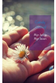 Brave New Books Mijn Liefde Mijn Leven - Candy Jadoul
