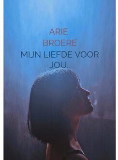 Brave New Books Mijn liefde voor jou..