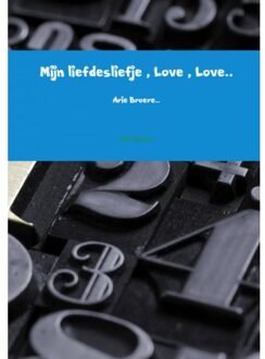 Brave New Books Mijn Liefdesliefje , Love , Love..