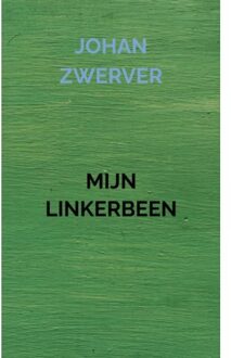 Brave New Books Mijn Linkerbeen - Johan Zwerver